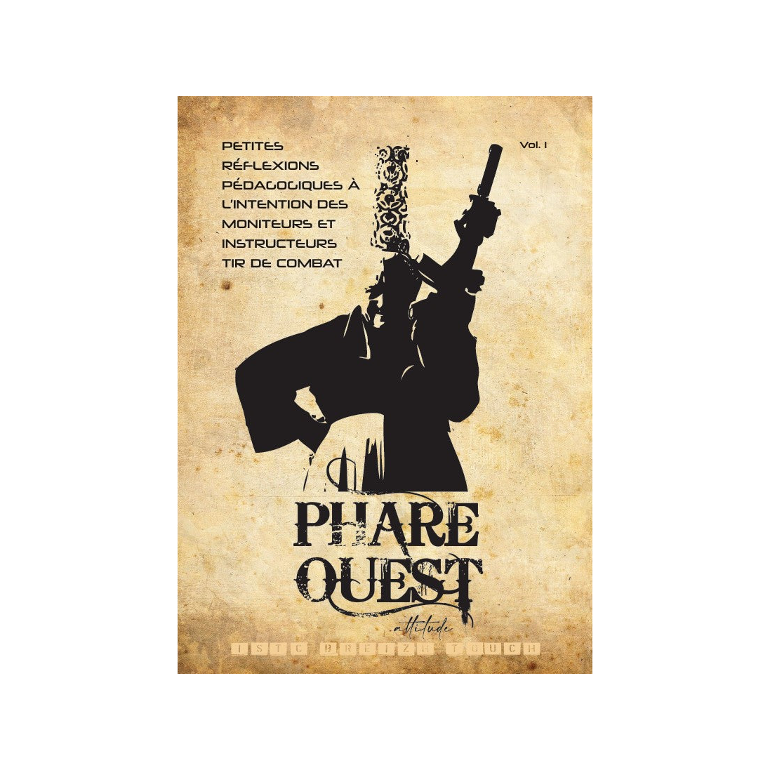 Livre Phare Ouest Volume 1